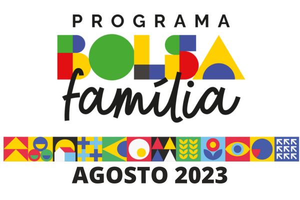 BOLSA FAMILIA AGOSTO 2023